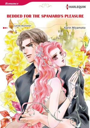 Cover of the book BEDDED FOR THE SPANIARD'S PLEASURE (Harlequin Comics) by Kathryn Ross, MAOKO NAGASAKI