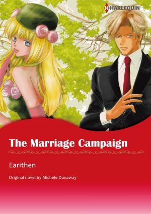 Cover of the book THE MARRIAGE CAMPAIGN (Harlequin Comics) by Lucy Ellis