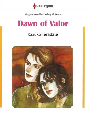Book cover of DAWN OF VALOR (Harlequin Comics)