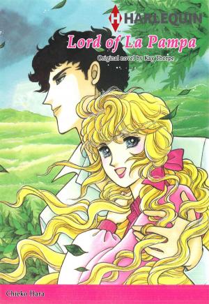 Cover of the book LORD OF LA PAMPA (Harlequin Comics) by Tina Wainscott, Candy Halliday