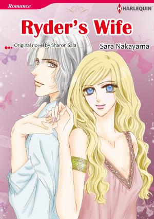 Cover of the book RYDER'S WIFE (Harlequin Comics) by Sandra Marton