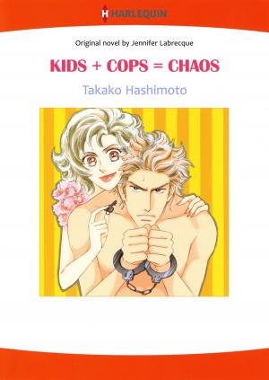 Cover of the book KIDS + COPS = CHAOS (Harlequin Comics) by Heidi Hormel, Marie Ferrarella, Cathy McDavid, Trish Milburn