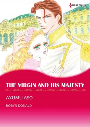 Cover of the book THE VIRGIN AND HIS MAJESTY (Harlequin Comics) by Carole Mortimer