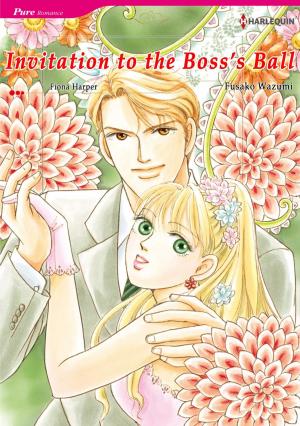 Book cover of INVITATION TO THE BOSS'S BALL (Harlequin Comics)