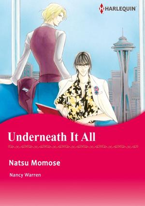 Cover of the book UNDERNEATH IT ALL (Harlequin Comics) by Ruth Jean Dale