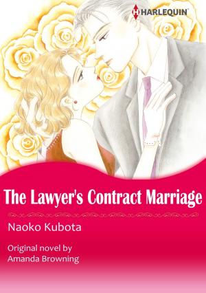 Cover of the book THE LAWYER'S CONTRACT MARRIAGE/MARRYING HER BILLIONAIRE BOSS (Harlequin Comics) by B.J. Daniels, Angi Morgan, Alice Sharpe