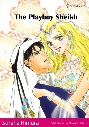 Cover of the book THE PLAYBOY SHEIKH (Harlequin Comics) by Jessica R. Patch