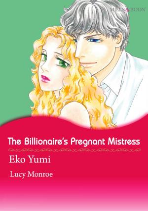 Cover of the book THE BILLIONAIRE'S PREGNANT MISTRESS (Mills & Boon Comics) by Agathe Colombier Hochberg