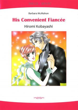 Cover of the book HIS CONVENIENT FIANCEE (Mills & Boon Comics) by Sharon Kendrick