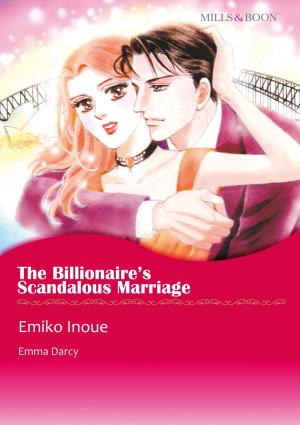 Cover of the book THE BILLIONAIRE'S SCANDALOUS MARRIAGE (Mills & Boon Comics) by Joanna Wayne