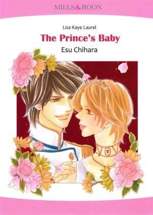 Cover of the book THE PRINCE'S BABY (Mills & Boon Comics) by Annie Claydon, Marie Ferrarella, Abigail Gordon