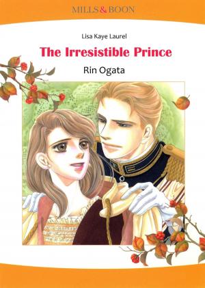 Book cover of THE IRRESISTIBLE PRINCE (Mills & Boon Comics)