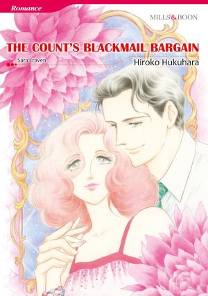 Cover of the book THE COUNT'S BLACKMAIL BARGAIN (Mills & Boon Comics) by Annie West