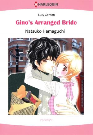 Cover of the book Gino's Arranged Bride (Harlequin Comics) by Miranda Lee