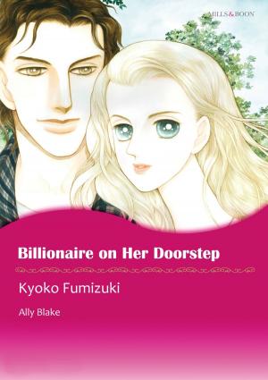 Book cover of BILLIONAIRE ON HER DOORSTEP (Mills & Boon Comics)