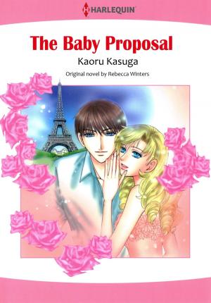 Cover of the book The Baby Proposal (Mills & Boon Comics) by Tawny Weber