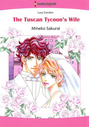 Cover of the book THE TUSCAN TYCOON'S WIFE (Harlequin Comics) by Janet Lee Nye