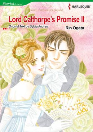Book cover of Lord Calthorpe's Promise 2 (Harlequin Comics)