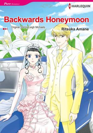 Cover of the book Backwards Honeymoon (Harlequin Comics) by Linda Goodnight