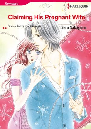 Cover of the book Claiming His Pregnant Wife (Harlequin Comics) by 山下和美