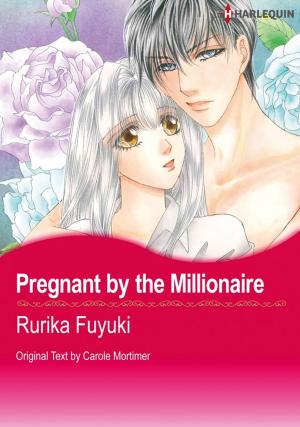 bigCover of the book Pregnant by the Millionaire (Harlequin Comics) by 
