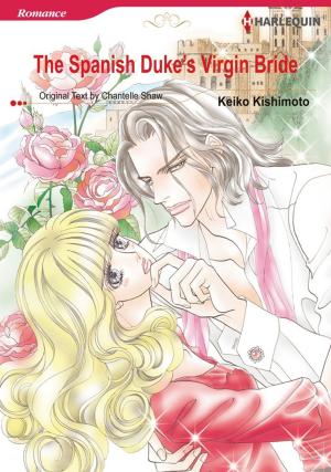 Cover of the book The Spanish Duke's Virgin Bride (Harlequin Comics) by Kristin Gabriel