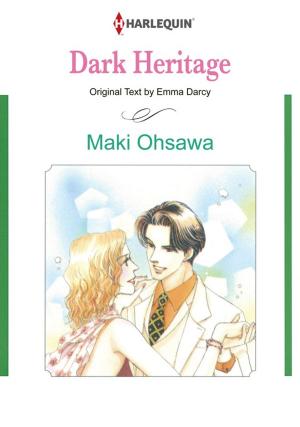 Cover of the book Dark Heritage (Harlequin Comics) by Chantelle Shaw, Robyn Donald, Diana Hamilton