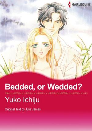 Cover of the book Bedded, or Wedded? (Harlequin Comics) by Rachael Thomas