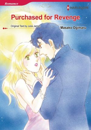 Cover of the book Purchased for Revenge (Harlequin Comics) by Robyn Grady