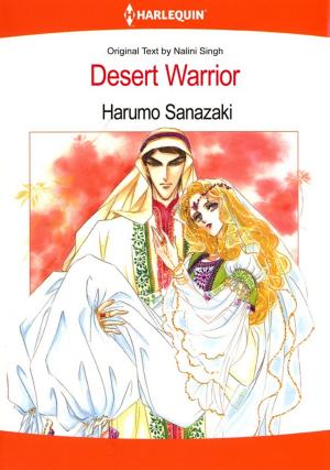 Cover of the book Desert Warrior (Harlequin Comics) by Tanya Michaels, Donna Alward, Laura Marie Altom, Ann Roth