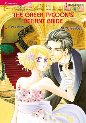 Cover of the book The Greek Tycoon's Defiant Bride (Harlequin Comics) by Rachel Lee, Barb Han