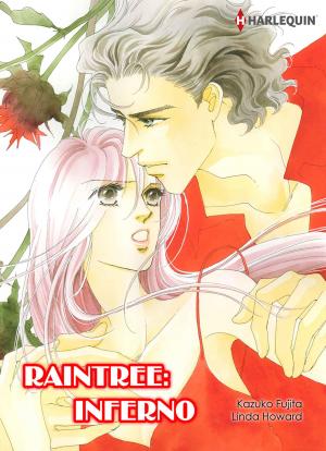 Cover of the book Raintree: Inferno (Harlequin Comics) by Karen Kendall