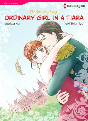Book cover of Ordinary Girl In A Tiara (Harlequin Comics)