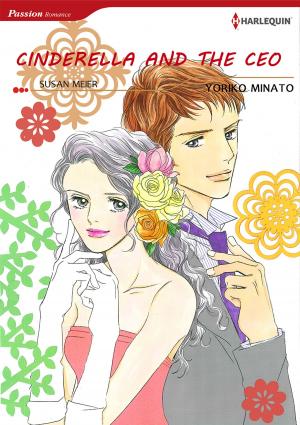 Book cover of Cinderella and the CEO (Harlequin Comics)