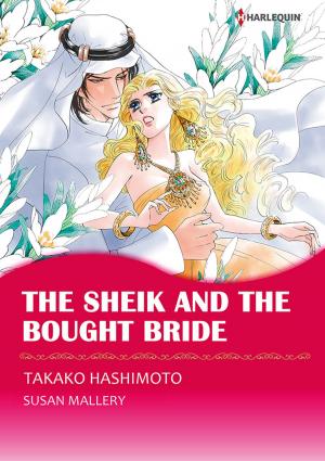 bigCover of the book The Sheik and the Bought Bride (Harlequin Comics) by 