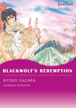 Cover of the book Blackwolf's Redemption (Harlequin Comics) by Faith Grace