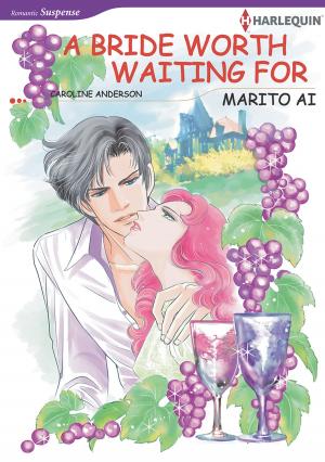 Cover of the book A Bride Worth Waiting for (Harlequin Comics) by Delores Fossen