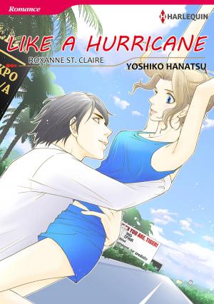 Cover of the book Like a Hurricane (Harlequin Comics) by Maisey Yates