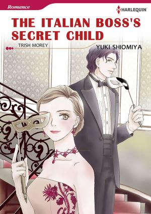 bigCover of the book The Italian Boss's Secret Child (Harlequin Comics) by 