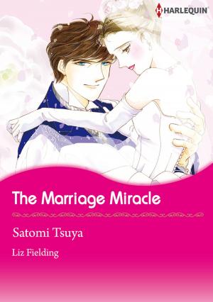 Book cover of The Marriage Miracle (Harlequin Comics)
