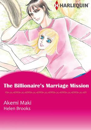 Cover of the book The Billionaire's Marriage Mission (Harlequin Comics) by Christine Johnson