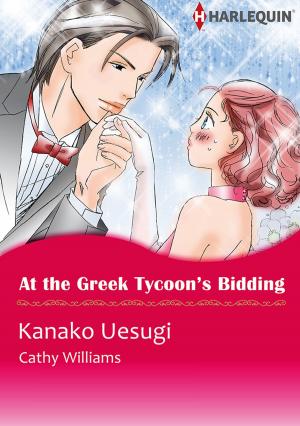 Cover of the book At the Greek Tycoon's Bidding (Harlequin Comics) by studio MOODONG