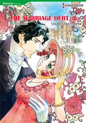 Cover of the book The Marriage Debt 2 (Harlequin Comics) by Dana Marton