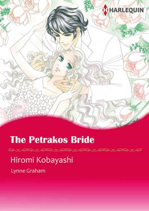 Cover of the book The Petrakos Bride (Harlequin Comics) by Jessica Steele