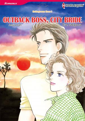 Cover of the book Outback Boss, City Bride (Harlequin Comics) by Fiona McArthur