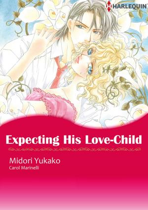Cover of the book Expecting His Love-Child (Harlequin Comics) by Kandy Shepherd