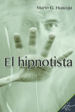 Cover of the book El hipnotista by Rita Abreu