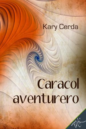 Book cover of Caracol Aventurero