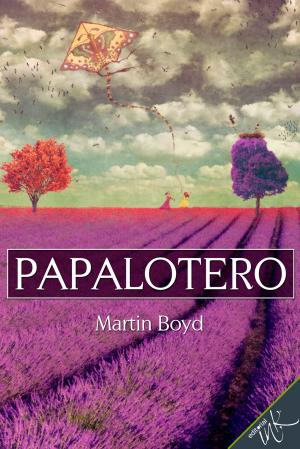 Cover of the book Papalotero by Guadalupe Rivera Marín, Daniel Vargas