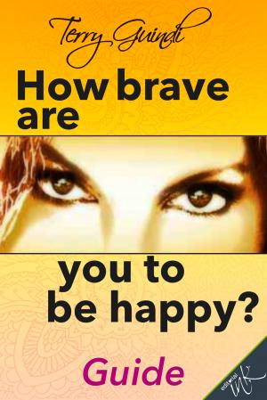 Book cover of How brave are you to be happy
